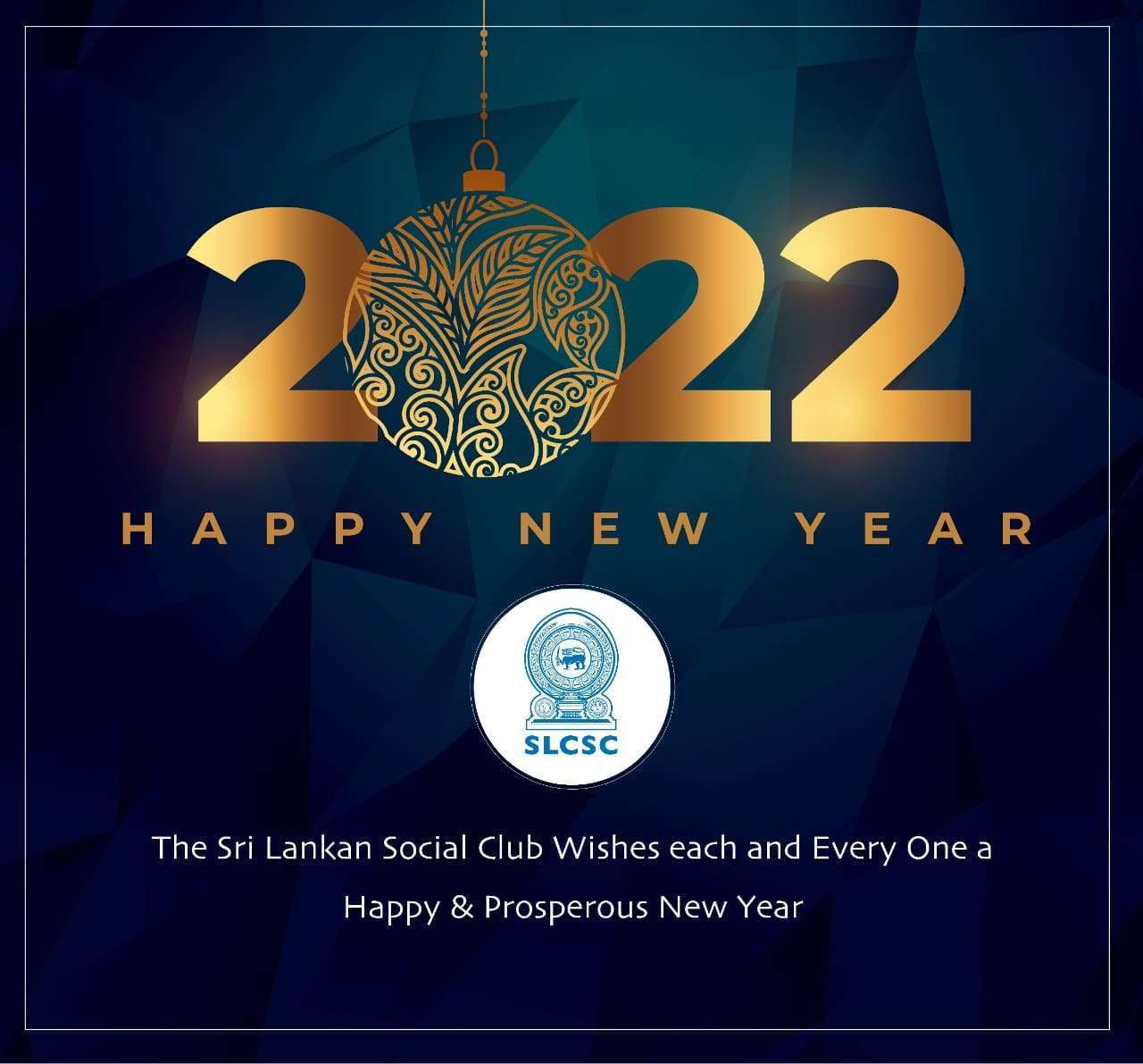 SLCSC Wishes Each & Everyone A Happy And Prosperous New Year 2022 !!